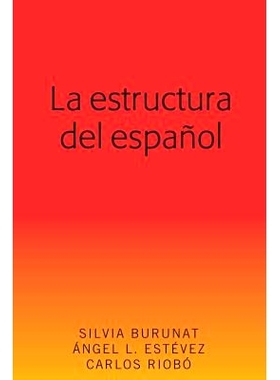 预订 La estructura del español 西班牙语的结构: 9781433152894