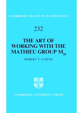 预订 The Art of Working with the Mathieu Group M24 与Mathieu Group M24合作的艺术: 9781009405676