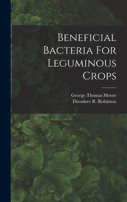 [预订]Beneficial Bacteria For Leguminous Crops 9781017776584