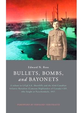 预订 Bullets, Bombs, and Bayonets: 9781460290873