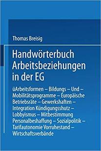 【预订】Handwörterbuch Arbeitsbeziehungen in der EG 9783409199650