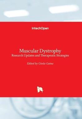 [预订]Muscular Dystrophy - Research Updates and Therapeutic Strategies 9781839684746