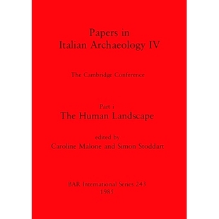 Archaeology Human 意大利考古学论文IV Italian Part Cambridge The Papers 9780860 Landscape 预订 Conference.