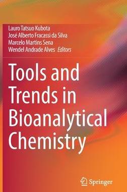 [预订]Tools and Trends in Bioanalytical Chemistry 9783030823801