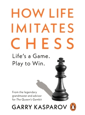 预订 How Life Imitates Chess 生活如何模仿国际象棋: 9781529156294