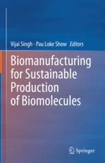 【预订】Biomanufacturing for Sustainable Production of Biomolecules 9789811979101