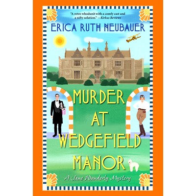 预订 Murder at Wedgefield Manor: A Riveting Ww1 Historical Mystery: 9781496725899