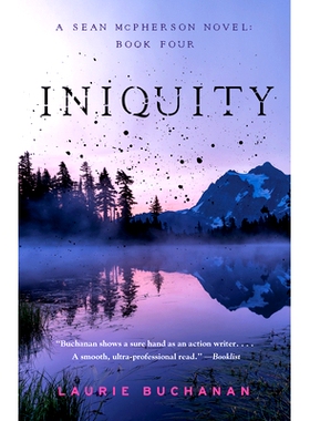 预订 Iniquity : A Sean McPherson Novel, Book Four 罪孽: 9781684632381