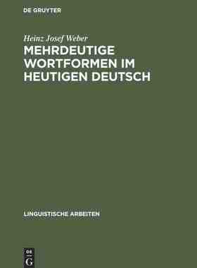【预订】Mehrdeutige Wortformen im heutigen Deutsch 9783484102163