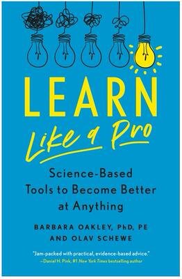【预订】Learn Like a Pro: Science-Based Tools to Become Better at Anything 9781250799371