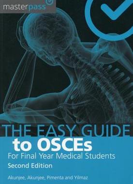 【预订】The Easy Guide to OSCEs for Final Year Medical Students, Second Edition