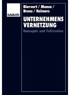 预订 Unternehmensvernetzung: Konzepte und Fallstudien: 9783409139489