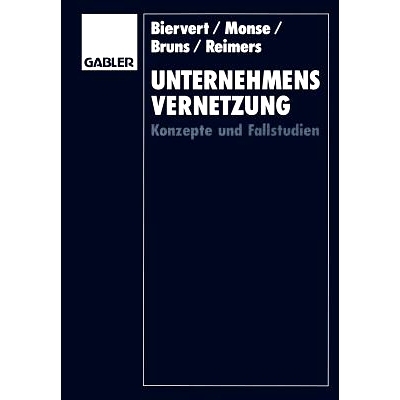预订 Unternehmensvernetzung: Konzepte und Fallstudien: 9783409139489
