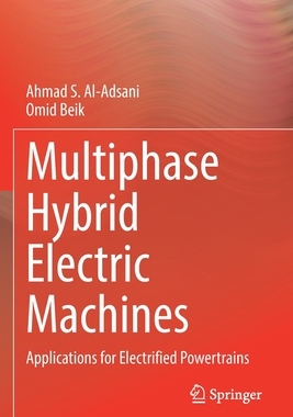 【预订】Multiphase Hybrid Electric Machines 9783030804374