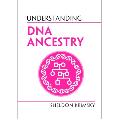 预订 Understanding DNA Ancestry 了解DNA祖源检测: 9781108841986