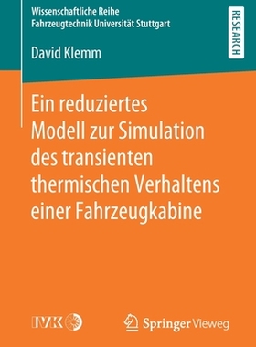 预订 Ein reduziertes Modell zur Simulation des transienten thermischen Verhaltens einer Fahrzeugkabine