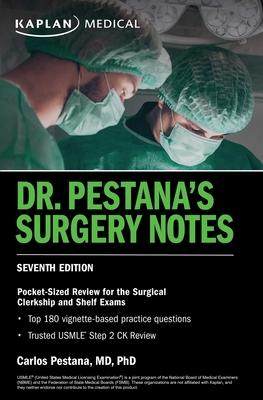 [预订]Dr. Pestana’s Surgery Notes, Seventh Edition: Pocket-Sized Review for the Surgical Clerkship and S 9781506281254