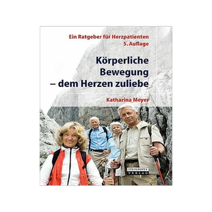 预订 Körperliche Bewegung - dem Herzen zuliebe