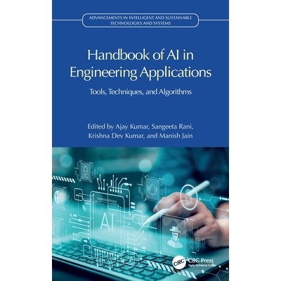 预订 Handbook of AI in Engineering Applications: Tools, Techniques, and Algorithms: 9781032723150