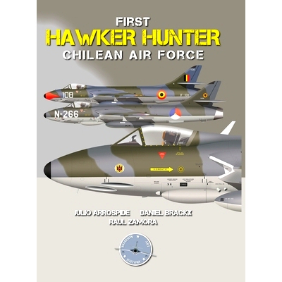 预订 First Hawker Hunter in the Chilean Air Force: null: 9781387508792