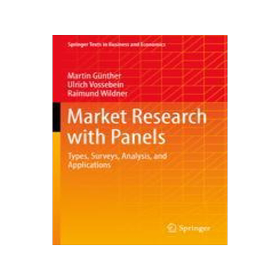 [预订]Market Research with Panels 9783658376529
