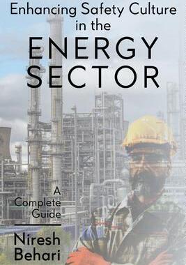 [预订]Enhancing Safety Culture in the Energy Sector: A Complete Guide 9781684118649