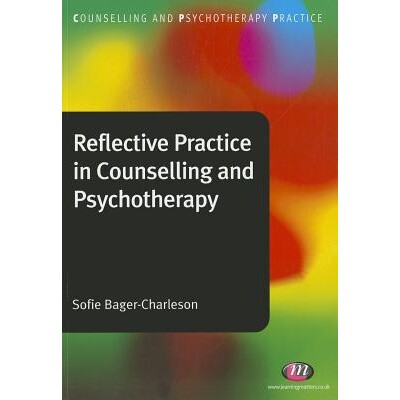 预订 Reflective Practice in Counselling and Psychotherapy 心理辅导与治疗反思实践 9781844453603