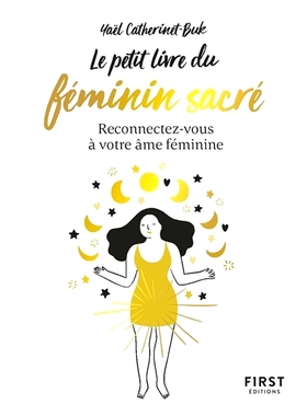 预订 Le petit livre du féminin sacré : reconnectez-vous à votre âme féminine 神圣女性的小书：重新连接你的女性灵魂: