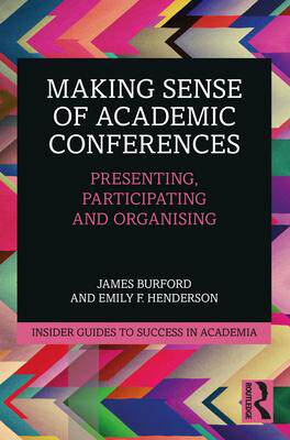 [预订]Making Sense of Academic Conferences 9780367701697