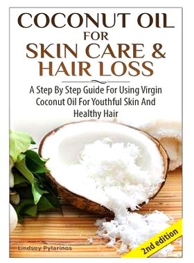 预订 Coconut Oil for Skin Care & Hair Loss: 9781329641471