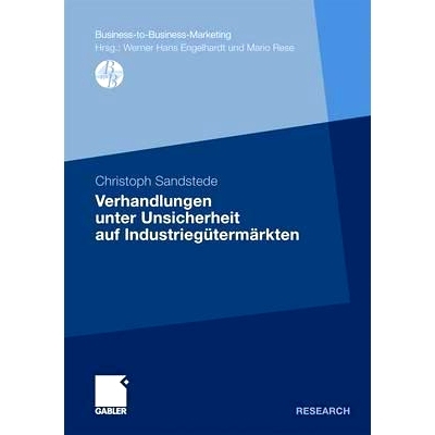 预订 Verhandlungen unter Unsicherheit auf Industriegütermärkten: 9783834920621