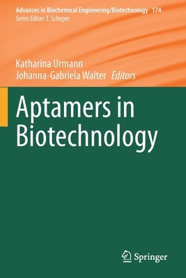 【预订】Aptamers in Biotechnology 9783030540630