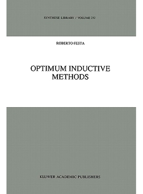 预订 Optimum Inductive Methods: A Study in Inductive Probability, Bayesian Statistics, and Verisimilitude: 9789048143184
