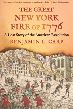 预订 The Great New York Fire of 1776: A Lost Story of the American Revolution