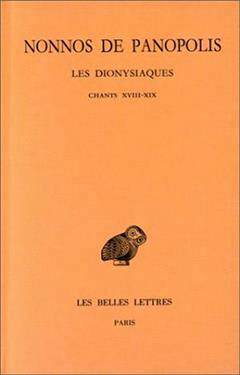 [预订]Les Dionysiaques, Vol. 7. Chants XVIII et XIX 9782251004280