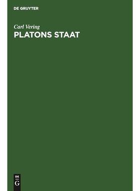 预订 Platons Staat: Der Staat der königlichen Weisen: 9783112600191