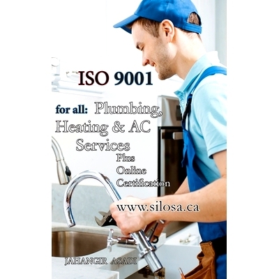 预订 ISO 9001 for all Plumbing, Heating and AC Services: ISO 9000 For all employees and employers: 9781990451201