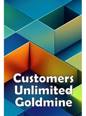 预订 Customers Unlimited Goldmine: Eager and Capable of Purchasing