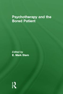 【预订】Psychotherapy and the Bored Patient