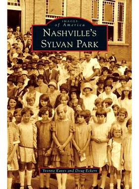 预订 Nashville’s Sylvan Park: 9781531658106