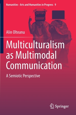 【预订】Multiculturalism as Multimodal Communication 书籍/杂志/报纸 原版其它 原图主图