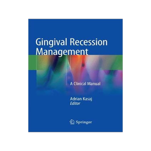 预订 Gingival Recession Management: A Clinical Manual