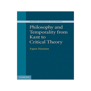 预订 Philosophy and Temporality from Kant to Critical Theory