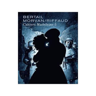 [预订]Cahiers Madeleine, Vol. 5. Madeleine, résistante, Vol. 2 9791034769087