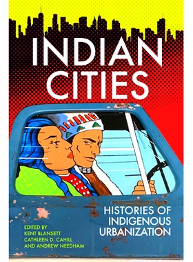 预订 Indian Cities: Histories of Indigenous Urbanization: 9780806176635