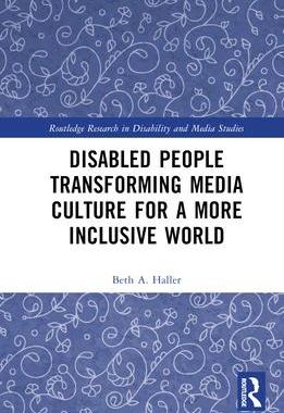 [预订]Disabled People Transforming Media Culture for a More Inclusive World 9781032106625