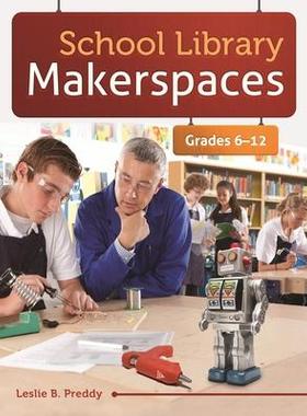 [预订]School Library Makerspaces 9781610694940