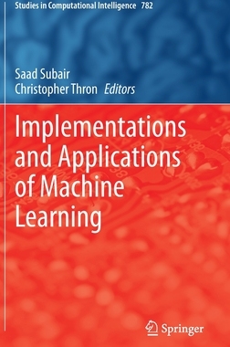 【预订】Implementations and Applications of Machine Learning