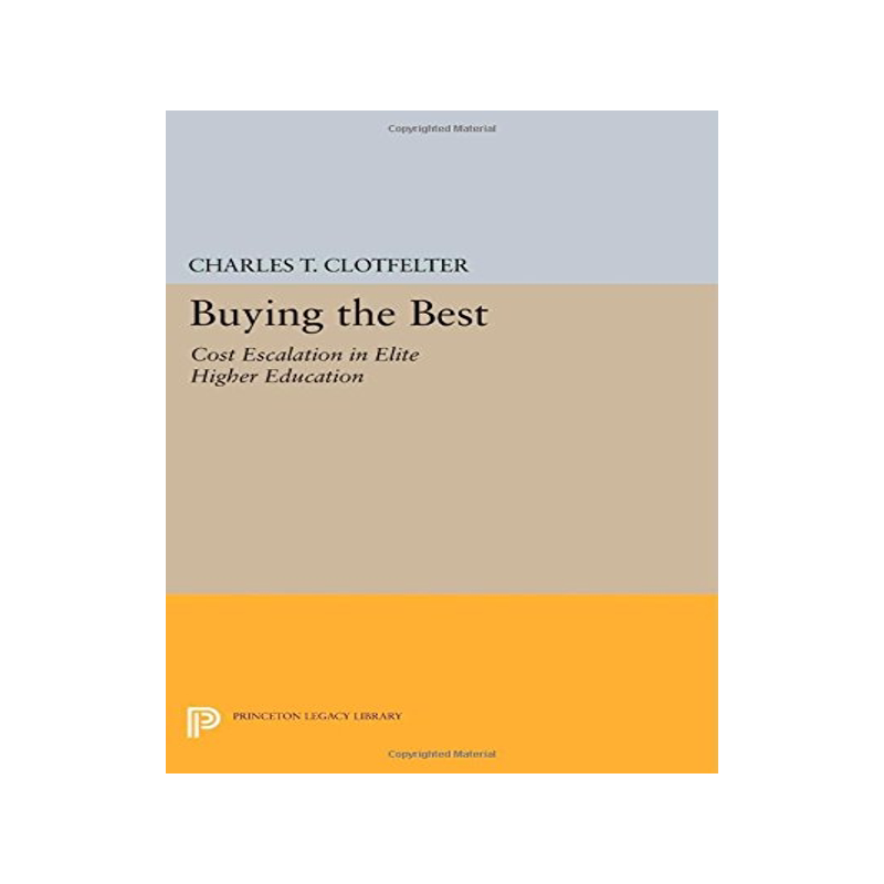 【预售】Buying the Best: Cost Escalation in Elite Higher