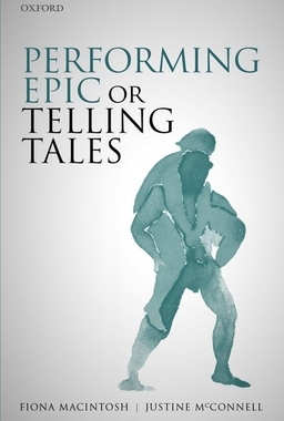 【预订】Performing Epic or Telling Tales